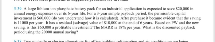  5-39 need to be solved without the irr method 5-39. A
