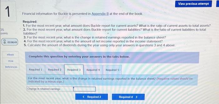 at the end of the book. Required: 1. For the most recent