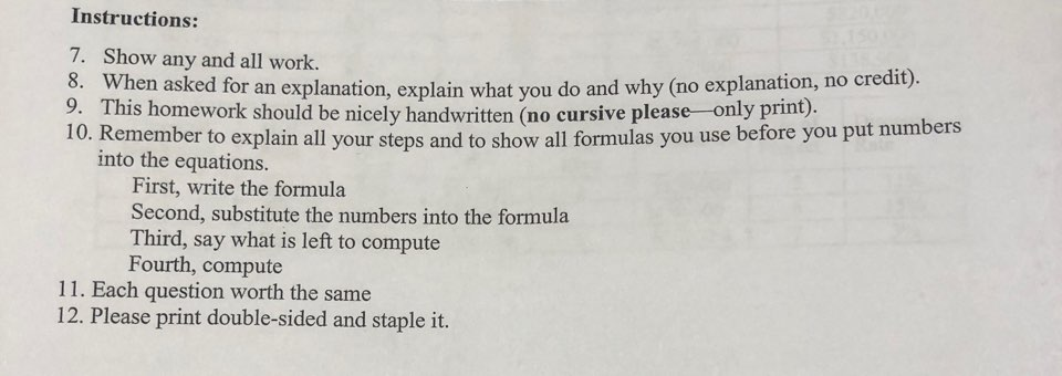 Instructions: 7. Show any and all work. When asked for an