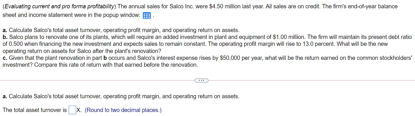  (Evaluating current and pro forma profitability) The annual sales for Salco