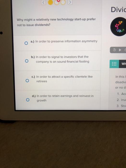  Divic Why might a relatively new technology start-up prefer not to