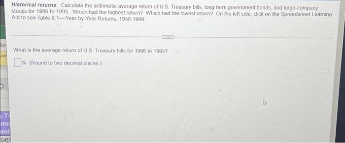 5 part question. Historical returns Calculate the arithmetic average return of US