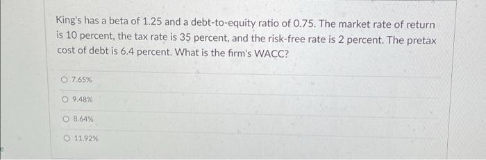 of capital for a company. She has the following information about the