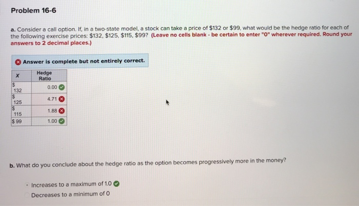 Can you please show your work? Problem 16-6 a. Consider a call