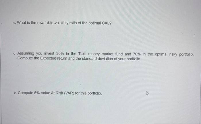 A pension fund manager is considering three mutual funds. The first is