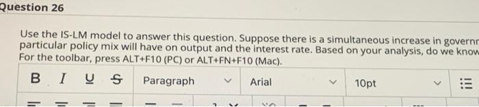 answer this question Suppose there is a simultaneous increase in government spending