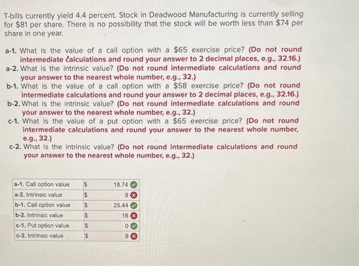 need with this homework question, i got a few wrong T-bills currently