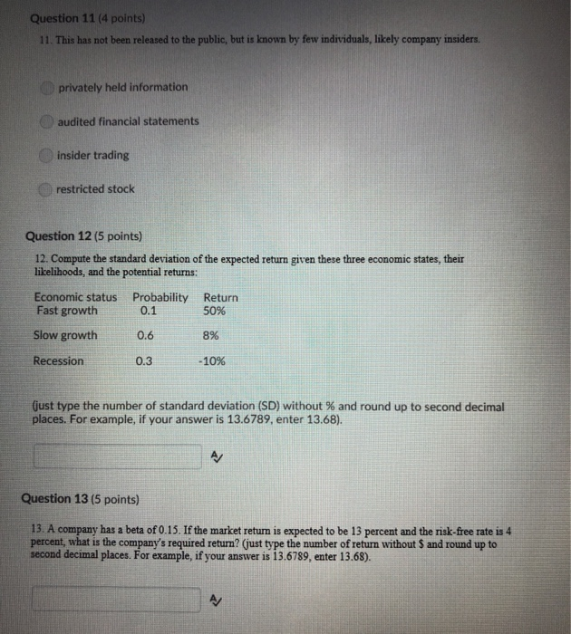  Question 11 (4 points) 11. This has not been released to