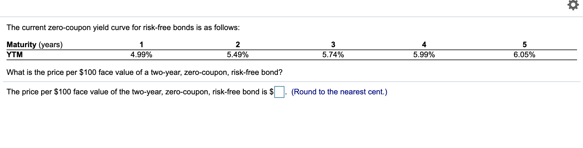 pls give the exact answer ill rate The current zero-coupon yield
