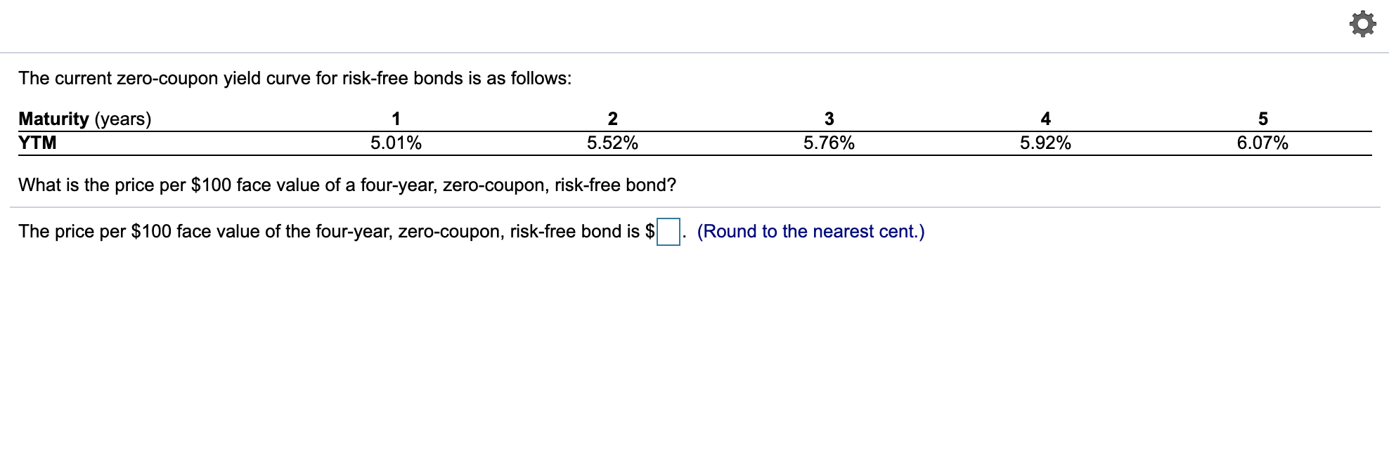 curve for risk-free bonds is as follows: 1 2 3 4 5