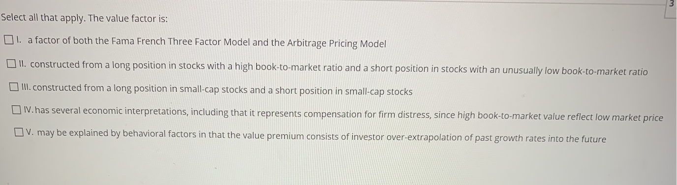  w Select all that apply. The value factor is: 1. a