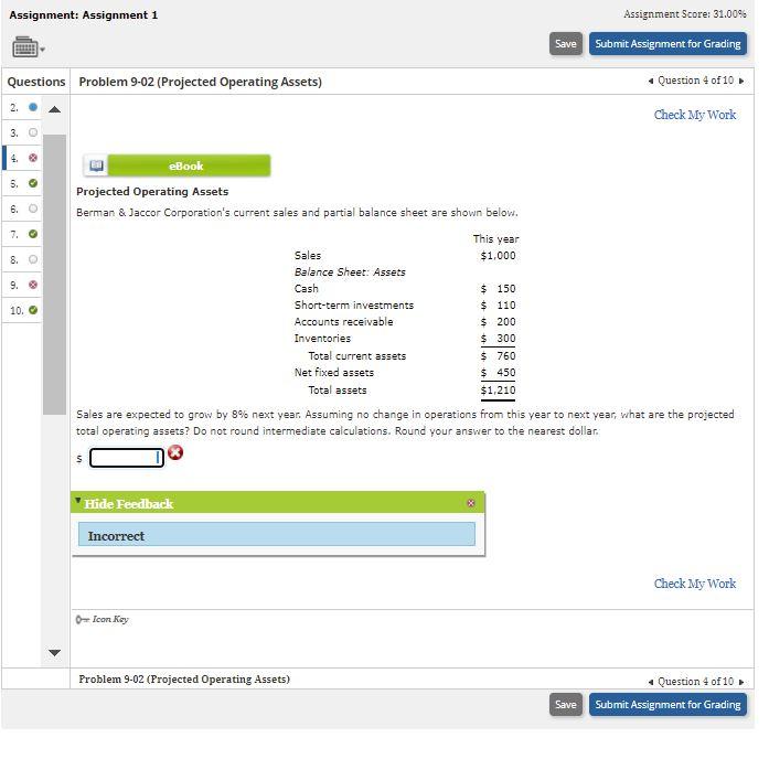  Assignment: Assignment 1 Assignment Score: 31.00% Save Submit Assignment for Grading
