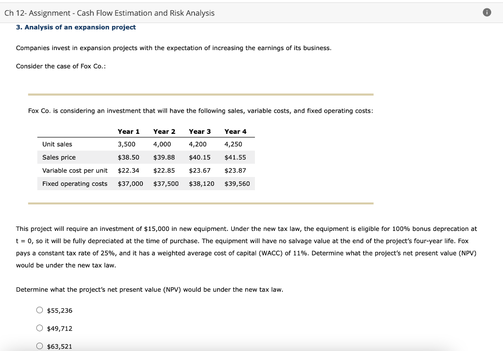  Ch 12- Assignment - Cash Flow Estimation and Risk Analysis 3.