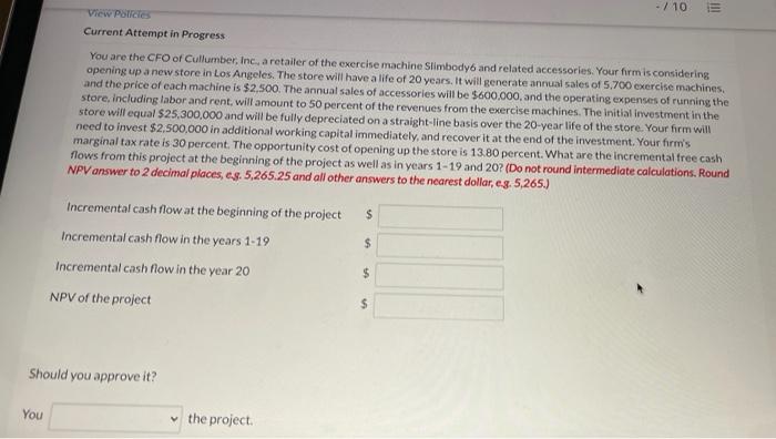  - / 10 View Parete Current Attempt in Progress You are