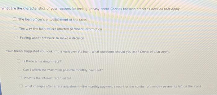 decision to purchase an item that is affordable only with a loan.
