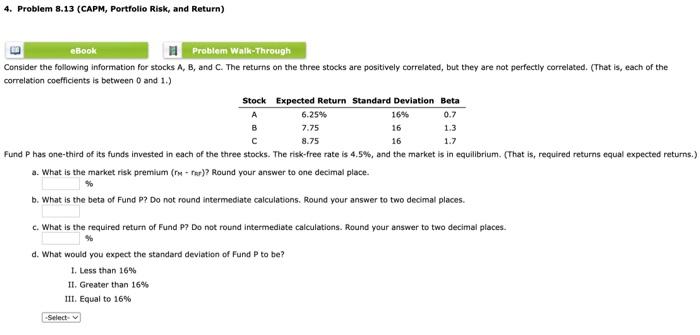  4. Problem 8.13 (CAPM, Portfolio Risk, and Return) eBook Problem Walk-Through