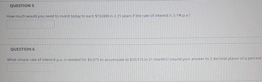 please add explanation with the answer. QUESTIONS How much would you