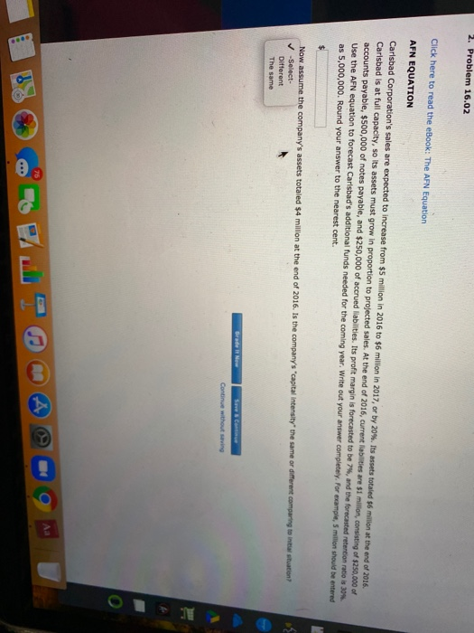  2. Problem 16.02 Click here to read the eBook: The AFN