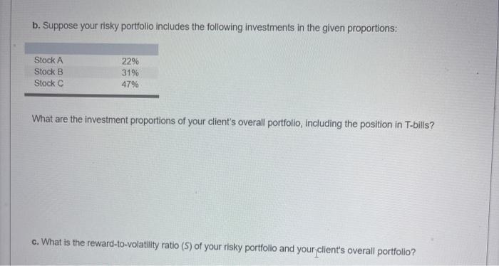 Assume that you manage a risky portfolio with an expected rate of