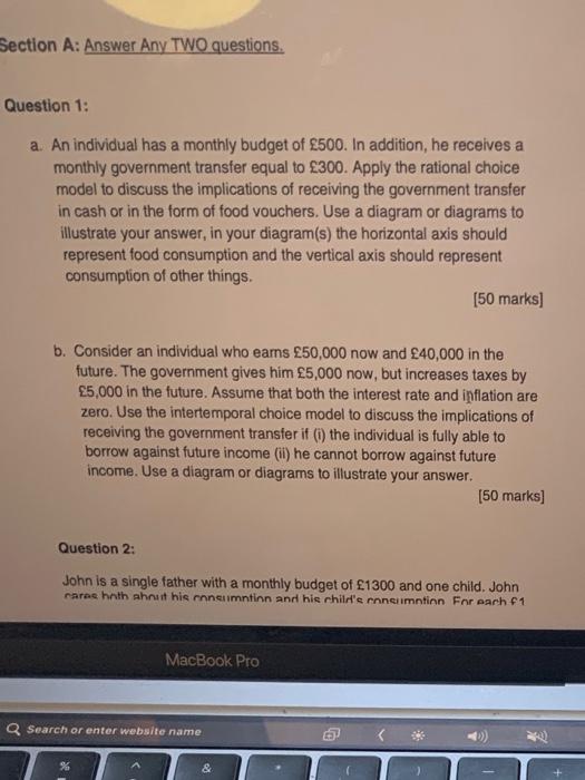  Section A: Answer Any TWO questions. Question 1: a. An individual