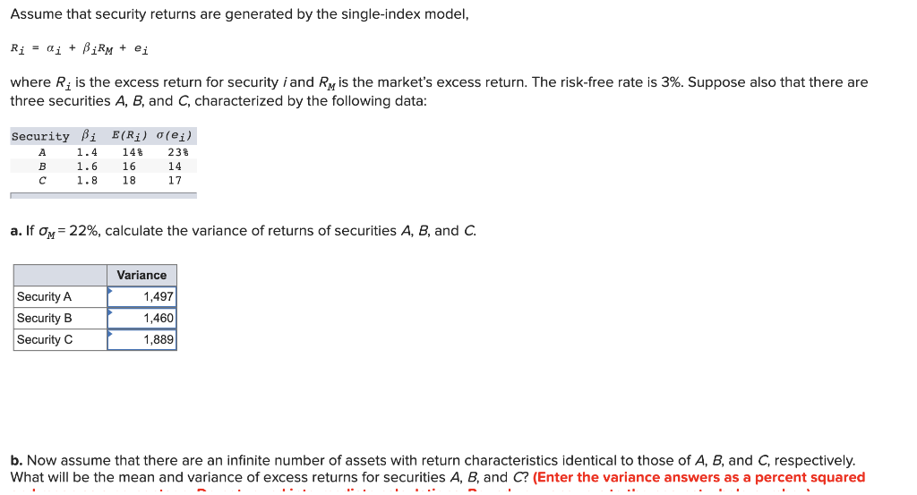 Assume that security returns are generated by the single-index model, Ri