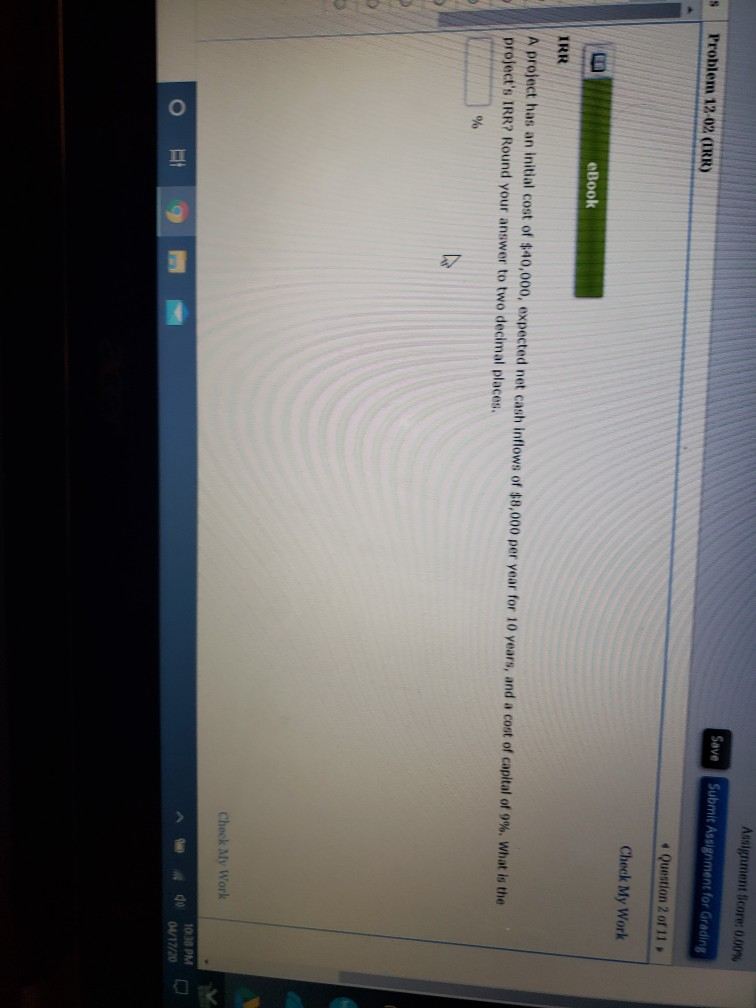  Assignment Score: 0.00% Problem 12.02 (IRR) Save Submit Assignment for Grading