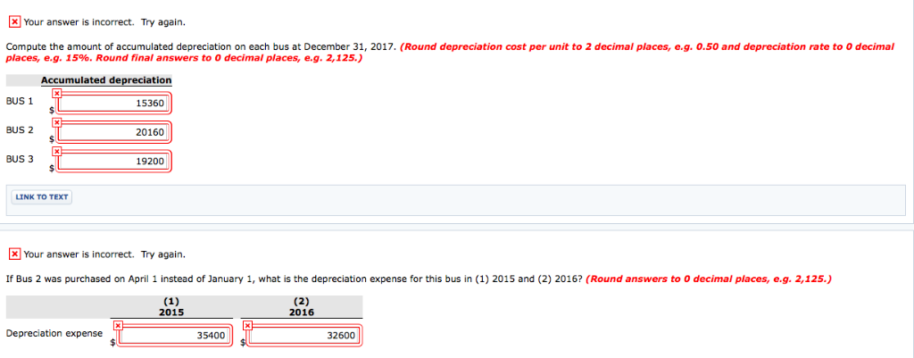  Your answer is incorrect. Try again. Compute the amount of accumulated