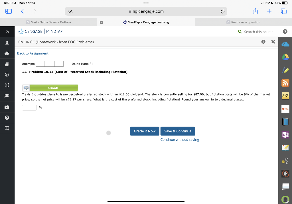  Attempts Do No Harm / 1 11. Problem 10.14 (Cost of