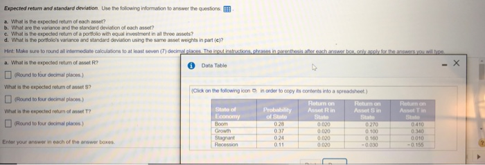  Expected return and standard deviation Use the following information to answer