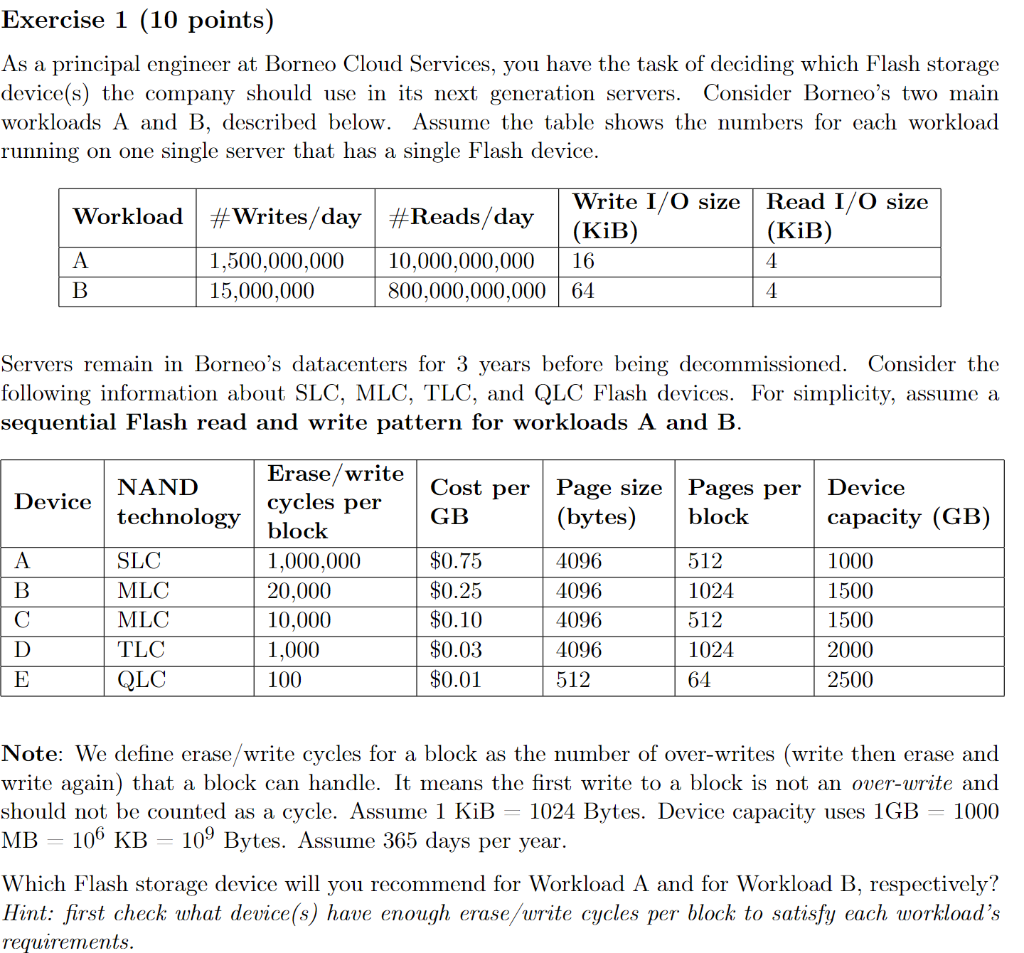 Exercise 1 (10 points) As a principal engineer at Borneo Cloud