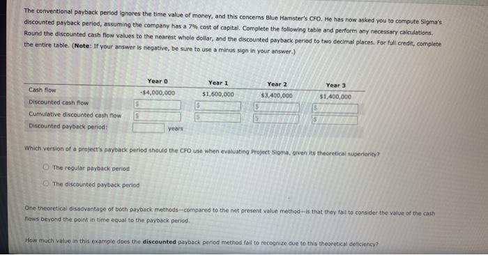 payback period that helps in their capital budgeting decisions Consider the case