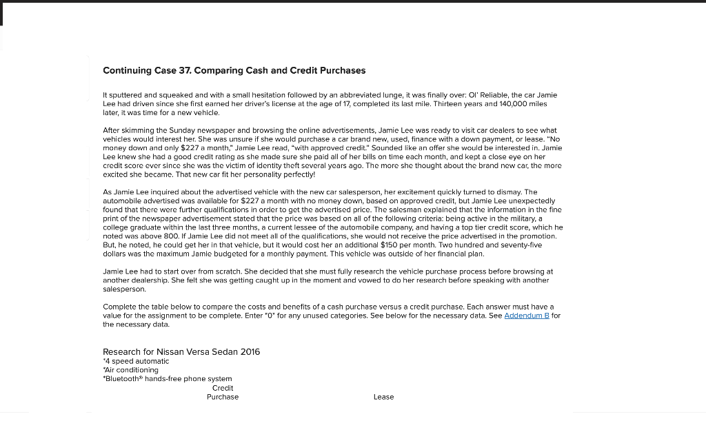  Continuing Case 37. Comparing Cash and Credit Purchases It sputtered and