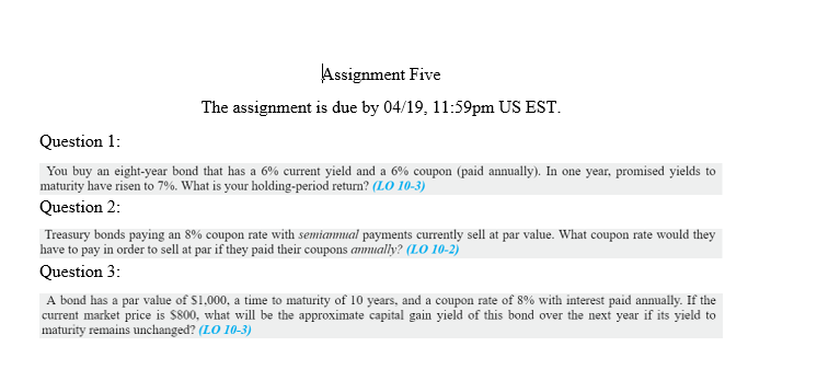 Assignment Five The assignment is due by 04/19, 11:59pm US EST.