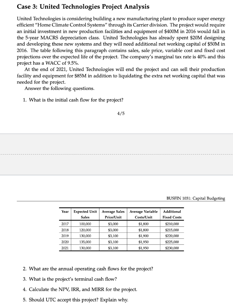 Case 3: United Technologies Project Analysis United Technologies is considering building
