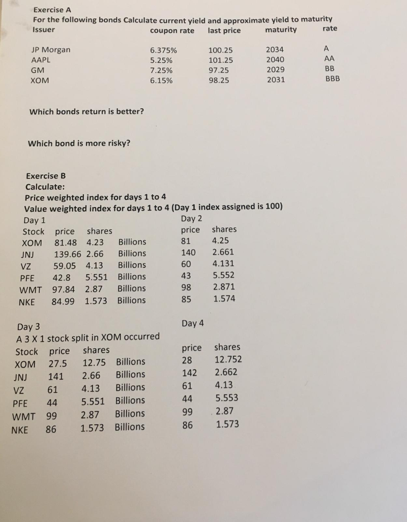  Exercise A For the following bonds Calculate current yield and approximate