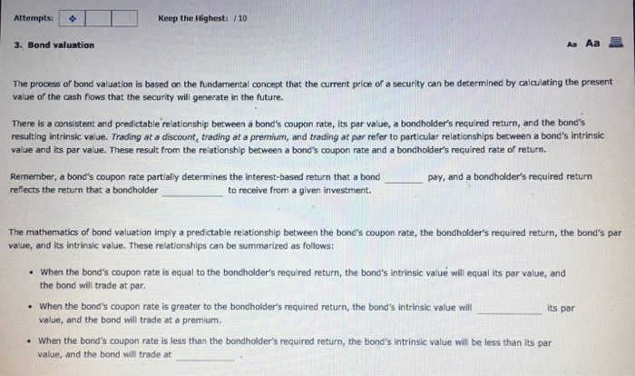  Attempts: Keep the Highest: /10 3. Bond valuation As AaE The
