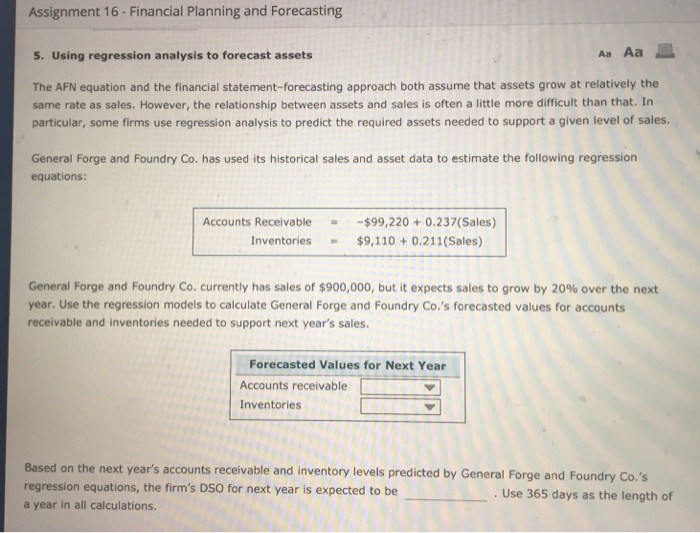  Assignment 16- Financial Planning and Forecasting 5. Using regression analysis to