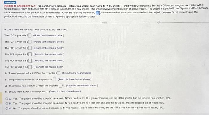  (Related to Checkpoint 12.1) (Comprehensive problem - calculating project cash flows,