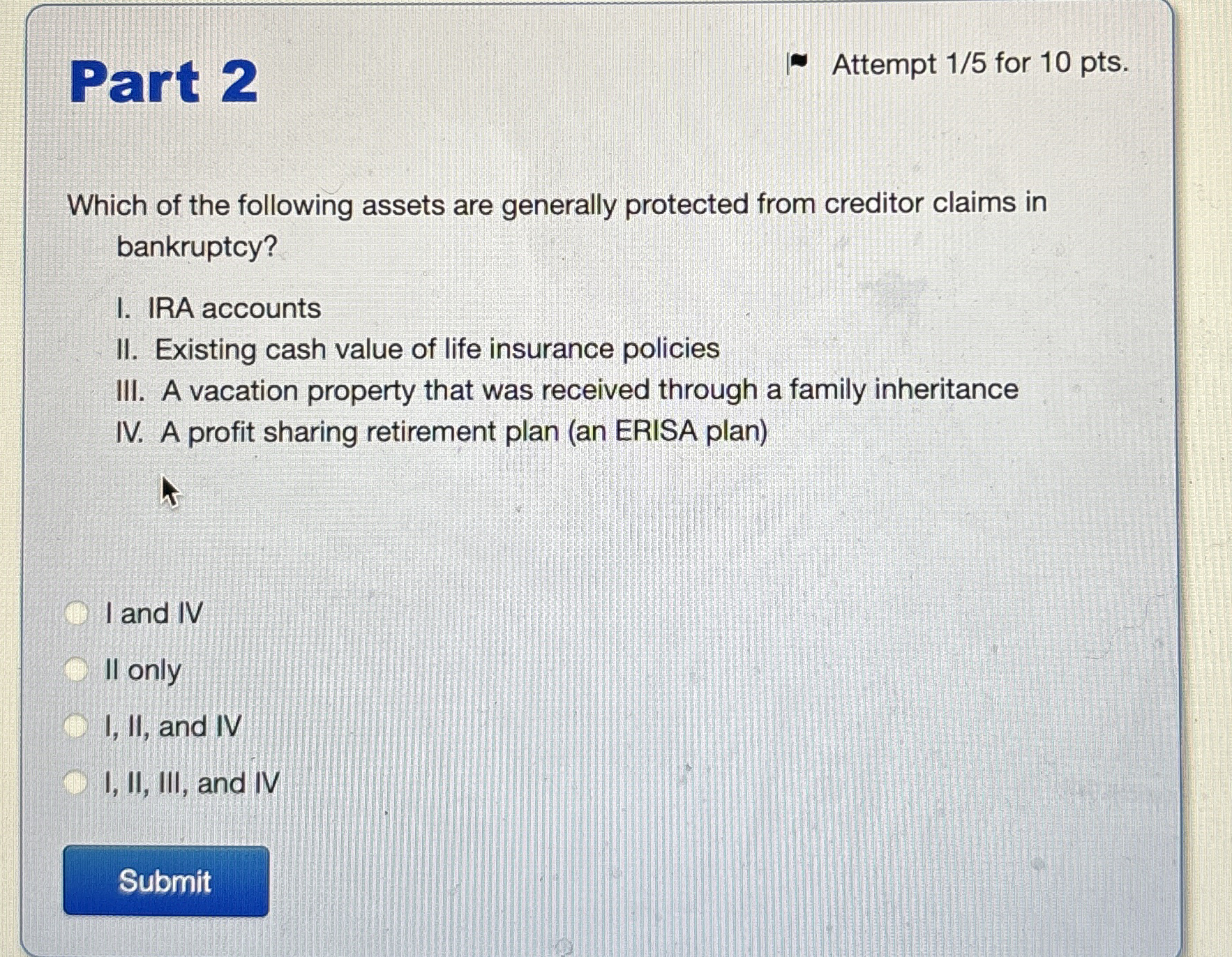  Part 2 Attempt 15 for 10 pts. Which of the following