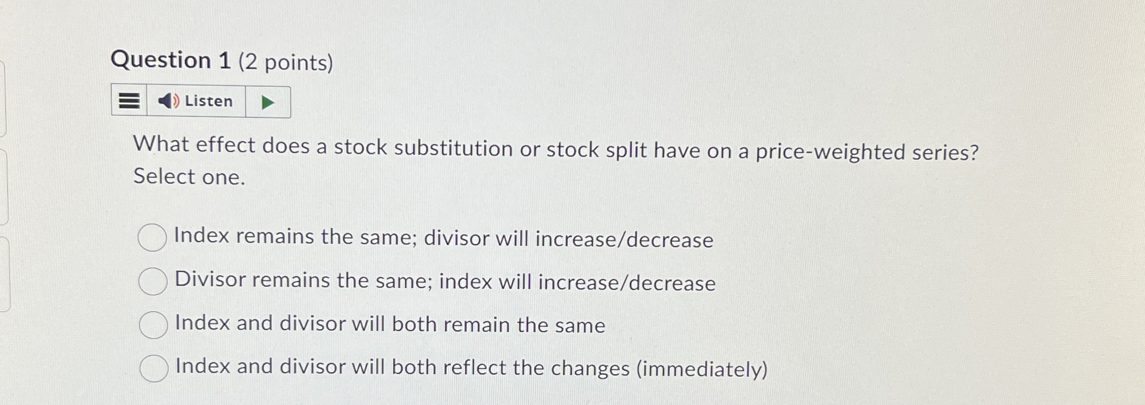  Question 1(2 points) What effect does a stock substitution or stock