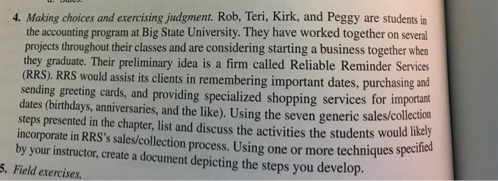  Ch 12 4. Making choices and exercising judgment. Rob, Teri, Kirk,