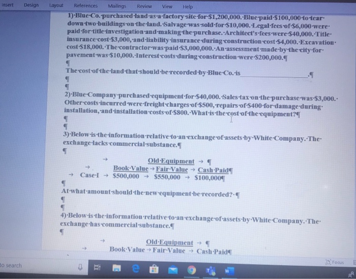 Mailings Review View Help 1)-Blue-Co. purchased-land-as-a-factorysite-for-$1,200,000.-Blue paid $100,000-to tear down two-buildings on-the-land.