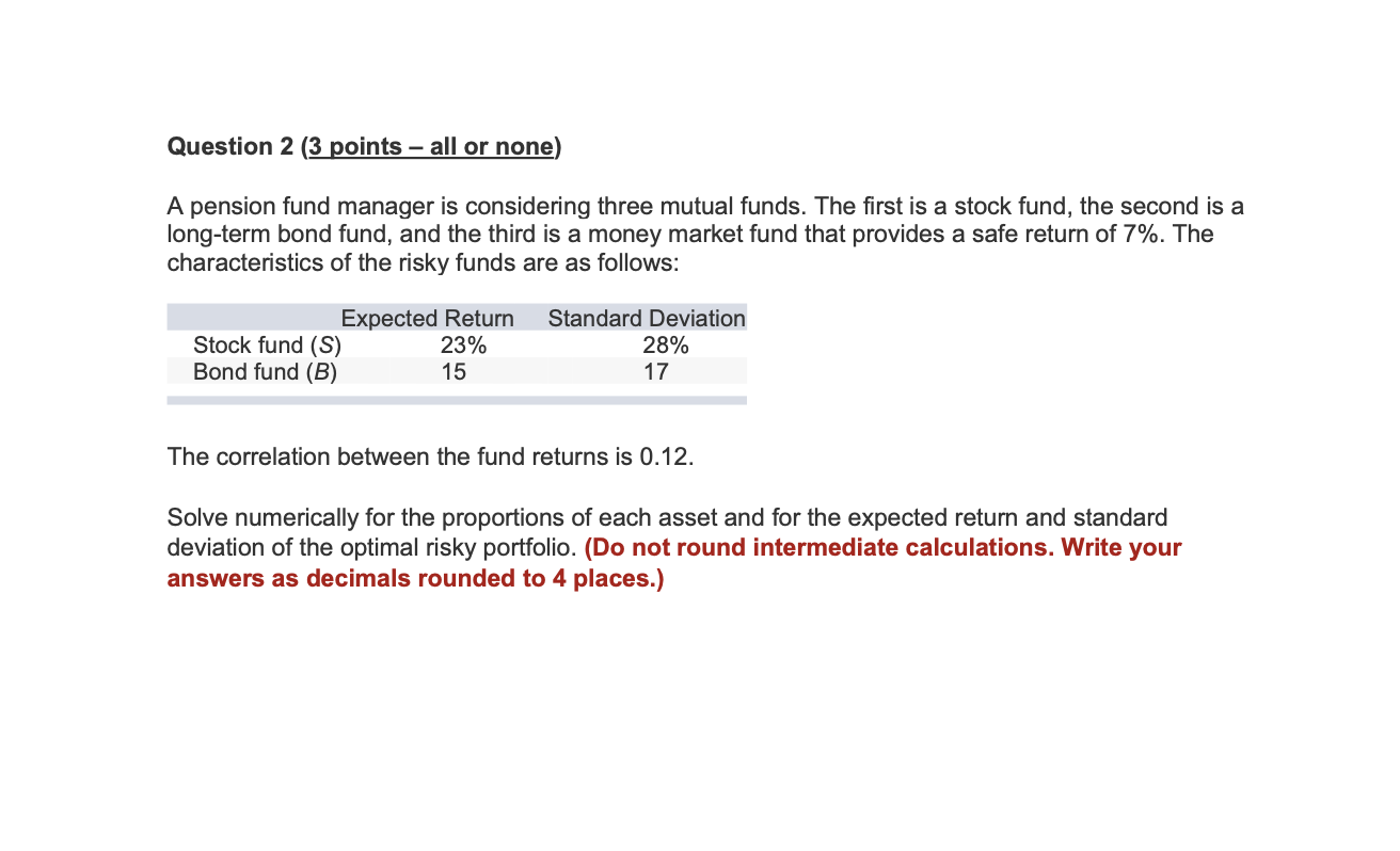  Question 2 ( 3 points - all or none) A pension
