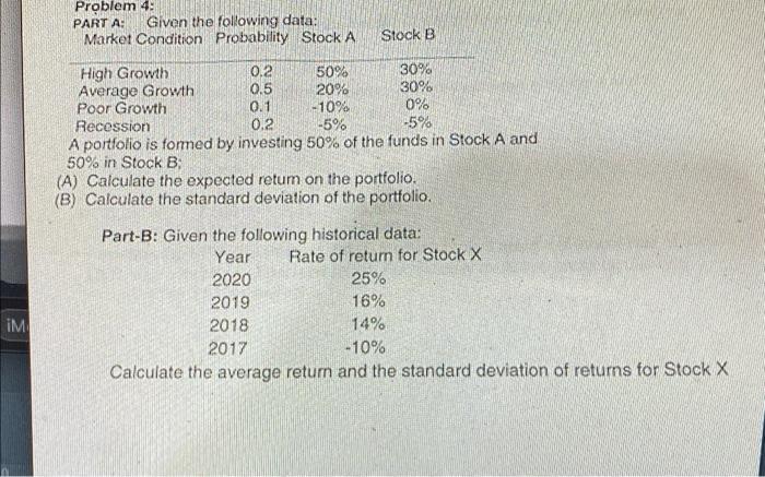 plz solve using excel! IM Problem 4: PART A: Given the following