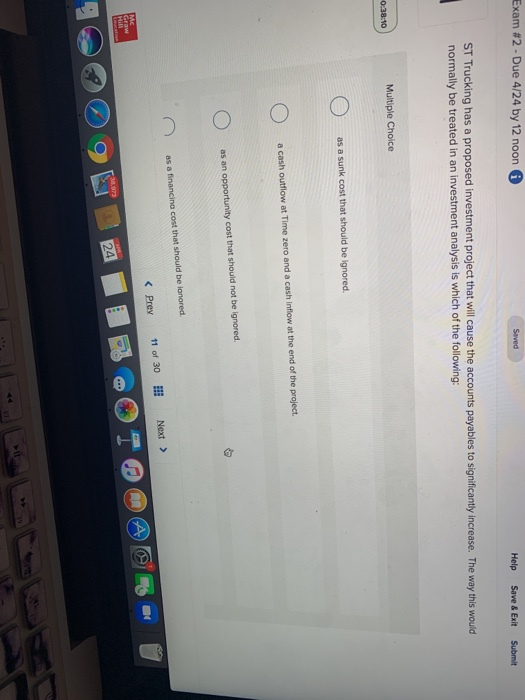  Exam #2 - Due 4/24 by 12 noon Saved Help Save