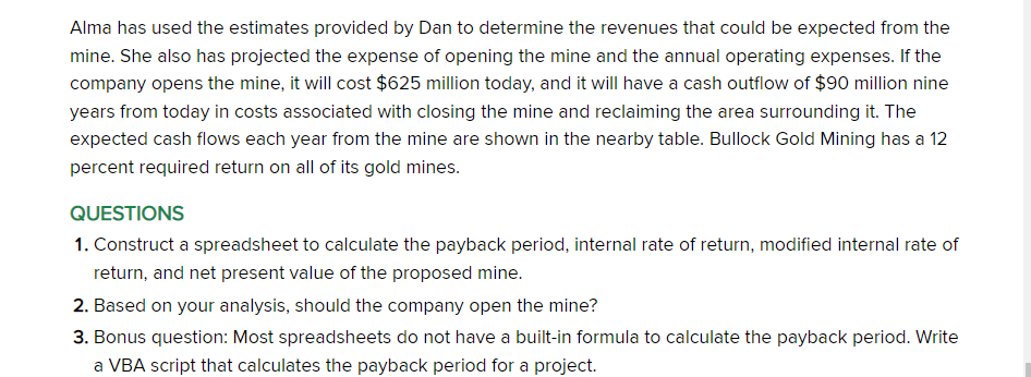 that you use Excel to calculate the Net Present Value, Internal Rate