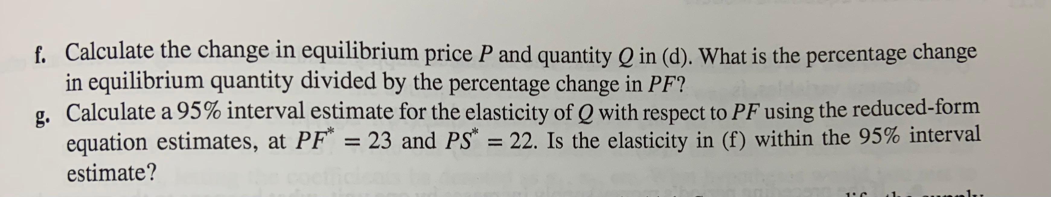 (3.6256) -0.2762 (0.1097) 0.8685 (0.1434) PF 19.9625 (1.2371) -1.0425 (0.0907) -40.5043 (10.0873)