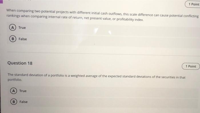 please urgent, it's a mid tirm 1 Point When comparing two potential