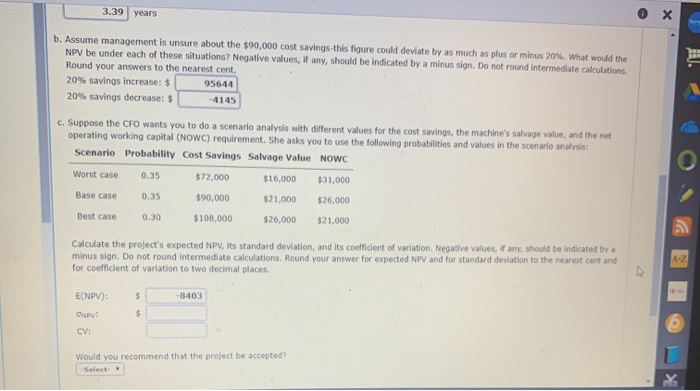 $270,000 and would reduce prelax manufacturing costs by $90,000 annually. The new