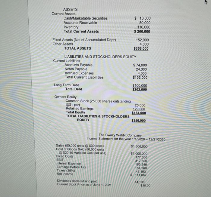 and income statement, and is needed to calculate the answers to Questions